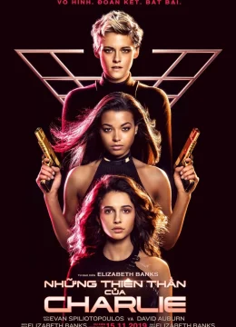 Xem Phim Những Thiên Thần Của Charlie Thuyết Minh Online