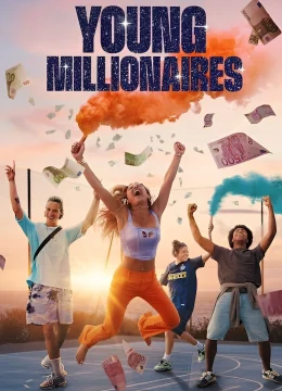 Xem Phim Những triệu phú trẻ Thuyết Minh Online