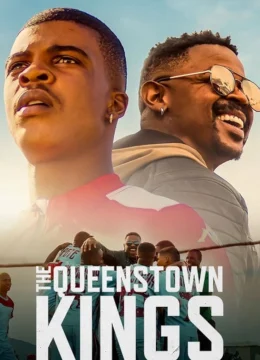 Xem Phim Những vị vua Queenstown Thuyết Minh Online