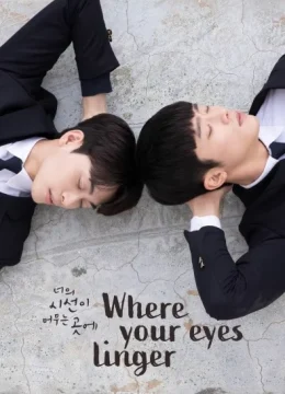 Xem Phim Nơi Ánh Nhìn Lưu Lại Thuyết Minh Online