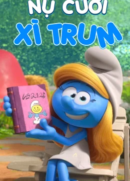 Xem Phim Nụ Cười Xì Trum Thuyết Minh Online