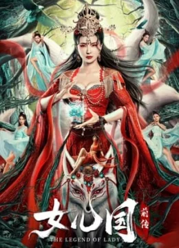 Xem Phim Nữ Nhân Quốc Tiền Truyện Thuyết Minh Online