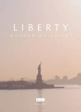 Xem Phim Nữ Thần Tự Do: Mẹ Của Những Người Tha Hương Thuyết Minh Online