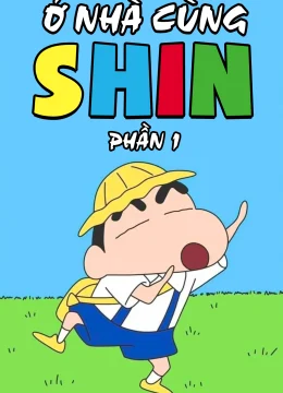 Xem Phim Ở Nhà Cùng Shin (Phần 1) Thuyết Minh Online
