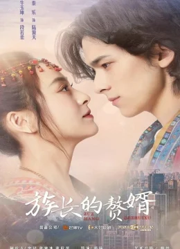 Xem Phim Ở Rể Nhà Tộc Trưởng Thuyết Minh Online