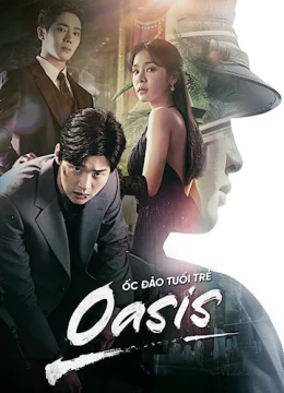 Xem Phim Ốc Đảo Tuổi Trẻ Thuyết Minh Online