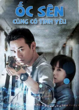 Xem Phim Ốc Sên Cũng Có Tình Yêu Thuyết Minh Online
