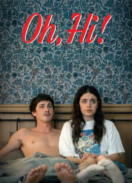 Xem Phim Oh, Hi! Thuyết Minh Online