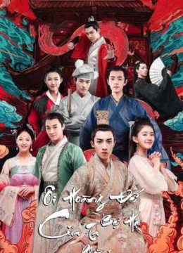 Xem Phim Ôi! Hoàng Đế Bệ Hạ Của Ta (Phần 1) Thuyết Minh Online