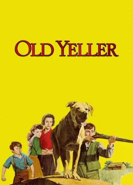 Xem Phim Old Yeller Thuyết Minh Online