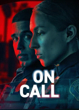 Xem Phim On Call Thuyết Minh Online