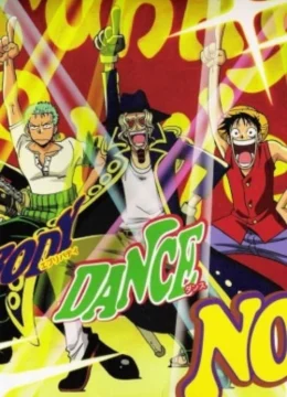 Xem Phim One Piece: Jango’s Dance Carnival Thuyết Minh Online