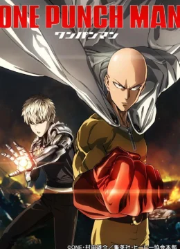Xem Phim One-Punch Man Thuyết Minh Online