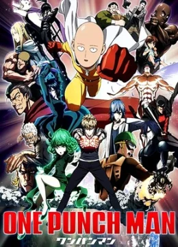Xem Phim One Punch Man (Phần 1) Thuyết Minh Online