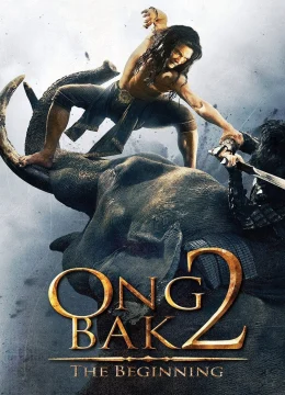 Xem Phim Ong Bak 2 Thuyết Minh Online