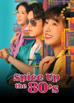 Xem Phim Ớt Nhỏ Thập Niên 80 Thuyết Minh Online