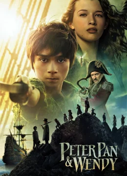 Xem Phim Peter Pan Và Wendy Thuyết Minh Online