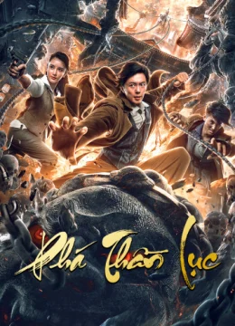 Xem Phim Phá Thần Lục Thuyết Minh Online