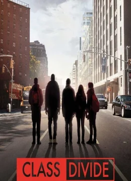 Xem Phim Phân Chia Giai Cấp Thuyết Minh Online