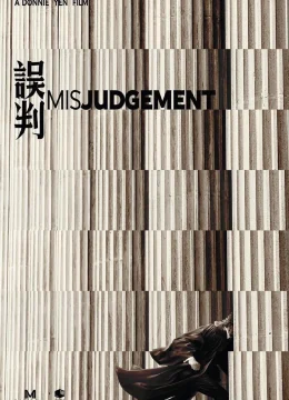 Xem Phim Phán Quyết Sai Lầm Thuyết Minh Online
