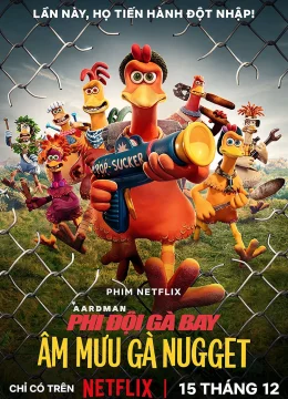 Xem Phim Phi đội gà bay 2: Âm mưu gà nugget Thuyết Minh Online