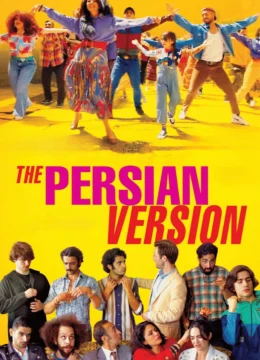 Xem Phim Phiên Bản Ba Tư Thuyết Minh Online