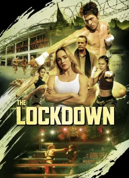 Xem Phim Phong Tỏa Thuyết Minh Online