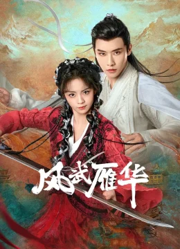 Xem Phim Phong Vũ Nhạn Hoa Thuyết Minh Online