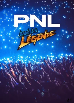 PNL – Dans la légende tour