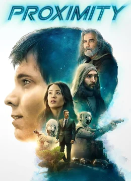 Xem Phim Proximity Thuyết Minh Online