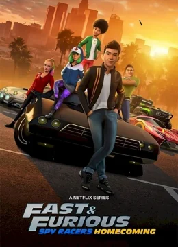 Quá Nhanh Quá Nguy Hiểm: Điệp Viên Tốc Độ (Mùa 6: Về Nhà)