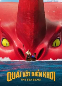 Xem Phim Quái Vật Biển Khơi Thuyết Minh Online