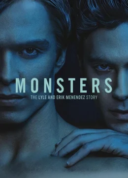 Xem Phim Quái vật: Câu chuyện về Lyle và Erik Menendez Thuyết Minh Online