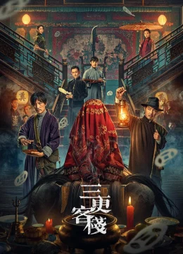 Xem Phim Quán Trọ Tam Canh Thuyết Minh Online