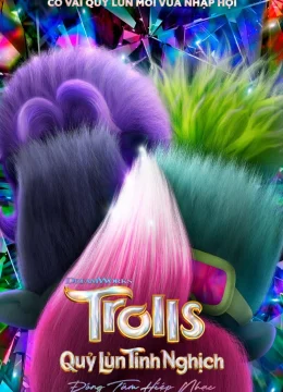 Xem Phim Quỷ Lùn Tinh Nghịch: Đồng Tâm Hiệp Nhạc Thuyết Minh Online