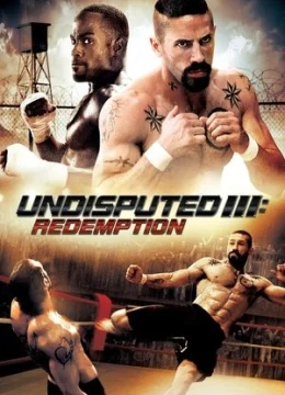 Xem Phim Quyết Đấu 3: Chuộc Tội Thuyết Minh Online