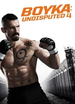 Xem Phim Quyết Đấu 4: Boyka Thuyết Minh Online