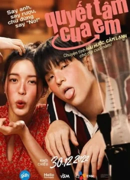 Xem Phim Quyết Tâm Cua Em Thuyết Minh Online