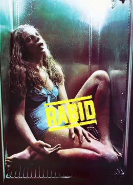 Xem Phim Rabid Thuyết Minh Online