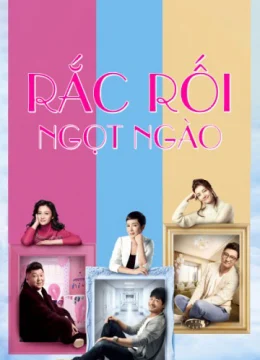 Rắc Rối Ngọt Ngào