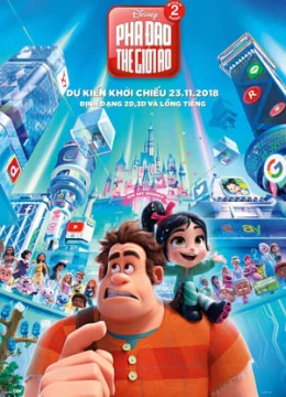 Xem Phim Ralph Đập Phá: Phá Đảo Thế Giới Ảo Thuyết Minh Online