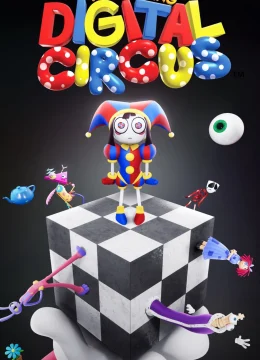 Xem Phim Rạp xiếc kỹ thuật số diệu kỳ Thuyết Minh Online