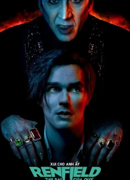 Xem Phim Renfield: Tay Sai Của Quỷ Thuyết Minh Online