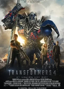 Xem Phim Robot Đại Chiến 4: Kỷ Nguyên Hủy Diệt Thuyết Minh Online