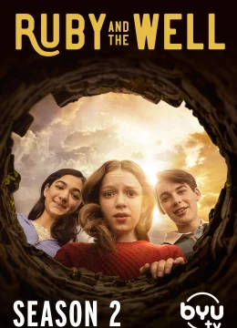 Xem Phim Ruby Và Giếng Thần (Phần 2) Thuyết Minh Online