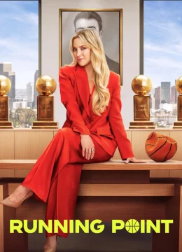 Xem Phim Running Point Thuyết Minh Online