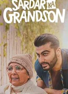 Xem Phim Sardar và cháu trai Thuyết Minh Online