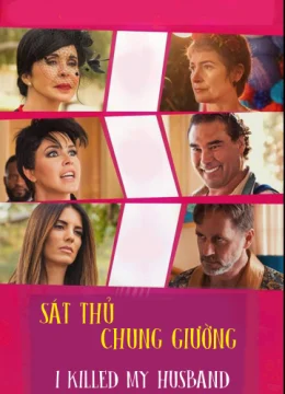 Xem Phim Sát Thủ Chung Giường Thuyết Minh Online