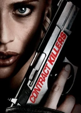 Xem Phim Sát Thủ Giết Thuê (2008) Thuyết Minh Online