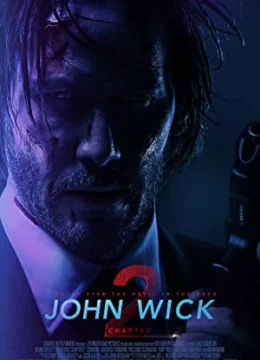 Xem Phim Sát Thủ John Wick 2 Thuyết Minh Online
